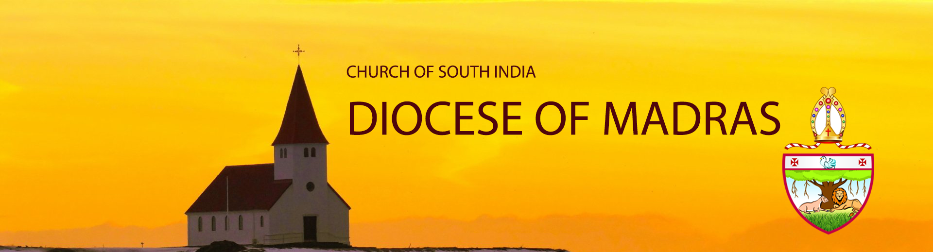 Church of South India | CSI Chennai Diocese | CSI Diocese of Madras